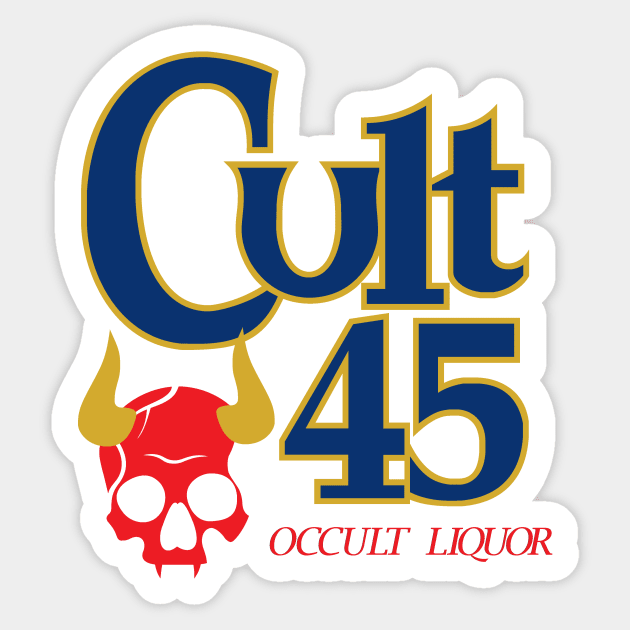 Cult 45: Occult Liquor Sticker by AggroViking